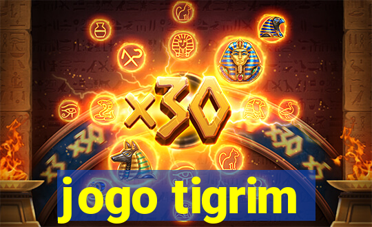 jogo tigrim